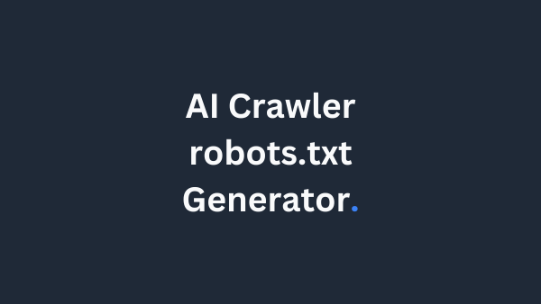 AI Crawler robots.txt Generator preview